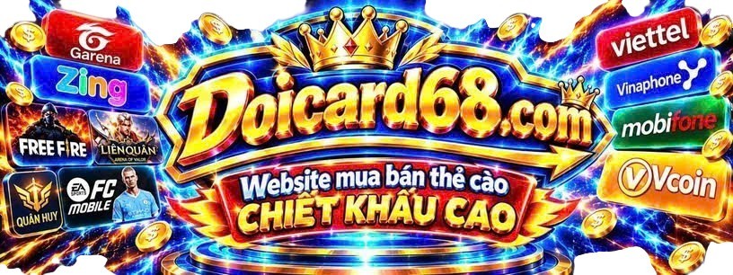 Doicard68.com – Đại Lý Thẻ Điện Thoại, Thẻ Game Trực Tuyến
